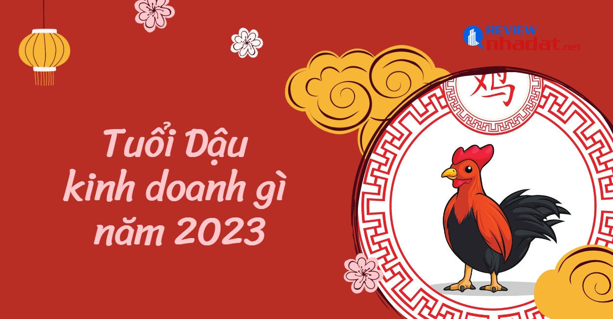 Tuổi Dậu kinh doanh để đạt được thành công, tài lộc trong năm 2023