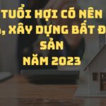 Tuổi Hợi có nên mua, xây dựng bất động sản năm 2023 không